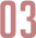 03