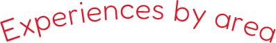 Experiences by area